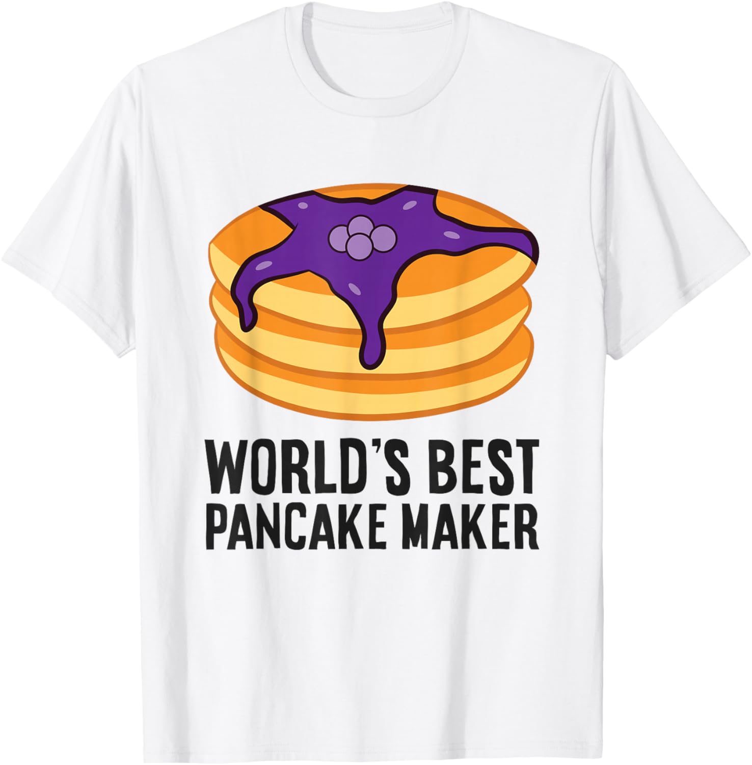 Pancake Dessert Food Breakfast World's Best Pancake Maker Apparel | High Search Volume | Perfect Gift Idea