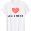 Santa Maria Heart Love Favorite City or Place Apparel | Google Shopping Optimized | Top Rated Comfort
