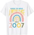 16 Birthday Making the world a better place since 2007 Apparel | Bestseller Style | Perfect Gift Choice