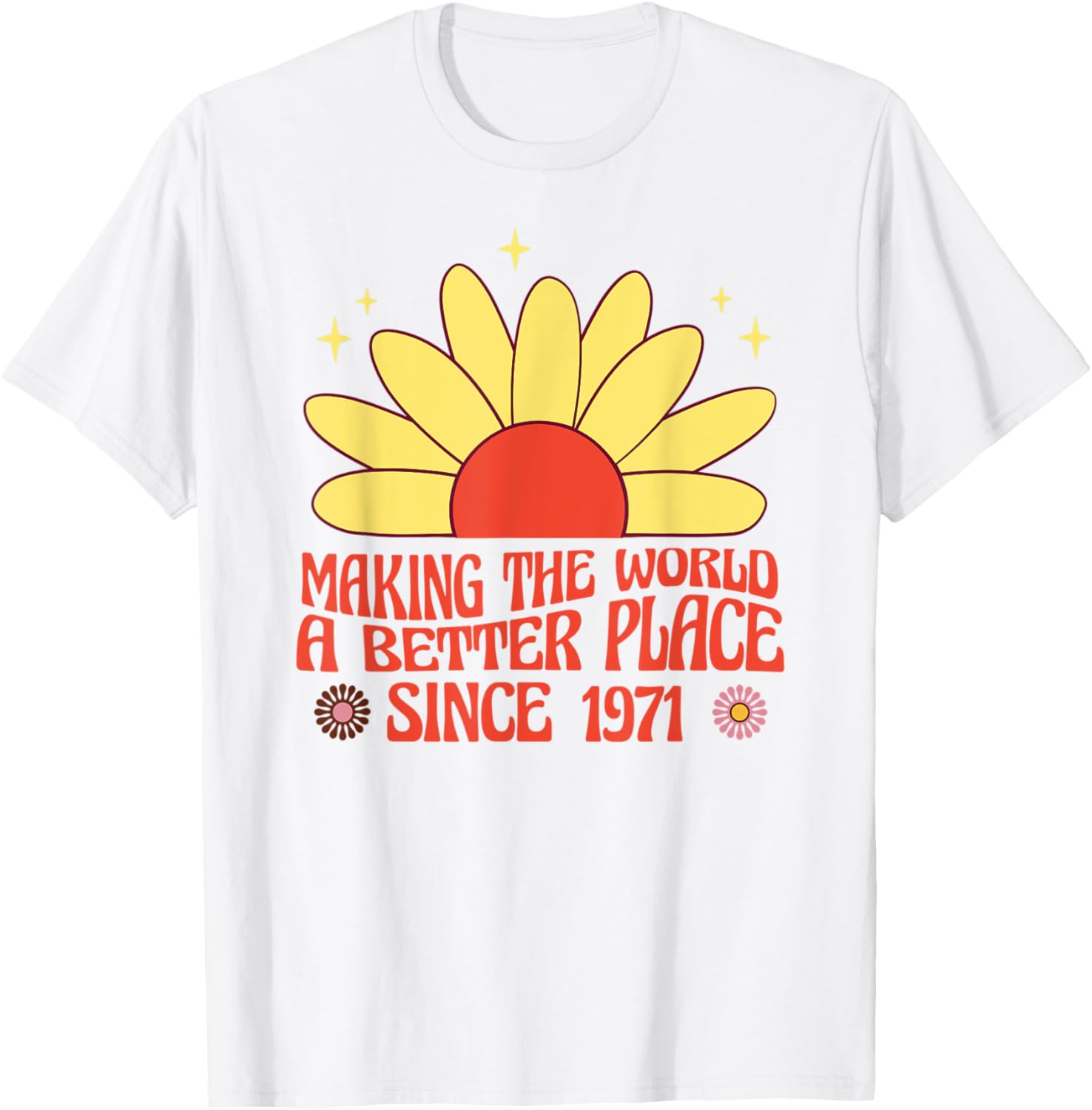 Making the World a Better Place Since 1971 Groovy Apparel | High Search Volume | Aesthetic Casual Look
