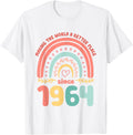 60 Birthday Making the world a better place since 1964 Apparel | High Search Volume | Aesthetic Casual Look