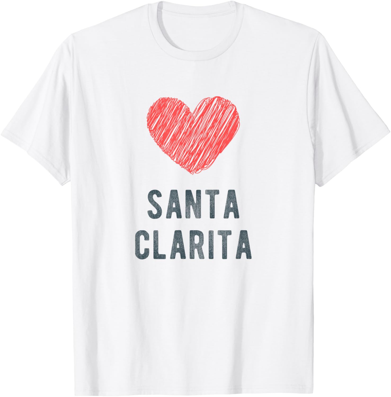 Santa Clarita Heart Love Favorite City or Place Apparel | US Viral Pick | Customer Favorite