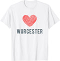 Worcester Heart Love Favorite City or Place Apparel | Top Conversion Title | Perfect Gift Choice