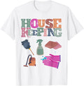 Funny Housekeeping Supervisor Housekeeper Homemaker Cleaning Apparel | US Viral Style | Perfect Gift Idea