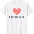 Fayetteville Heart Love Favorite City or Place Apparel | Trending 2025 | High CTR Boost