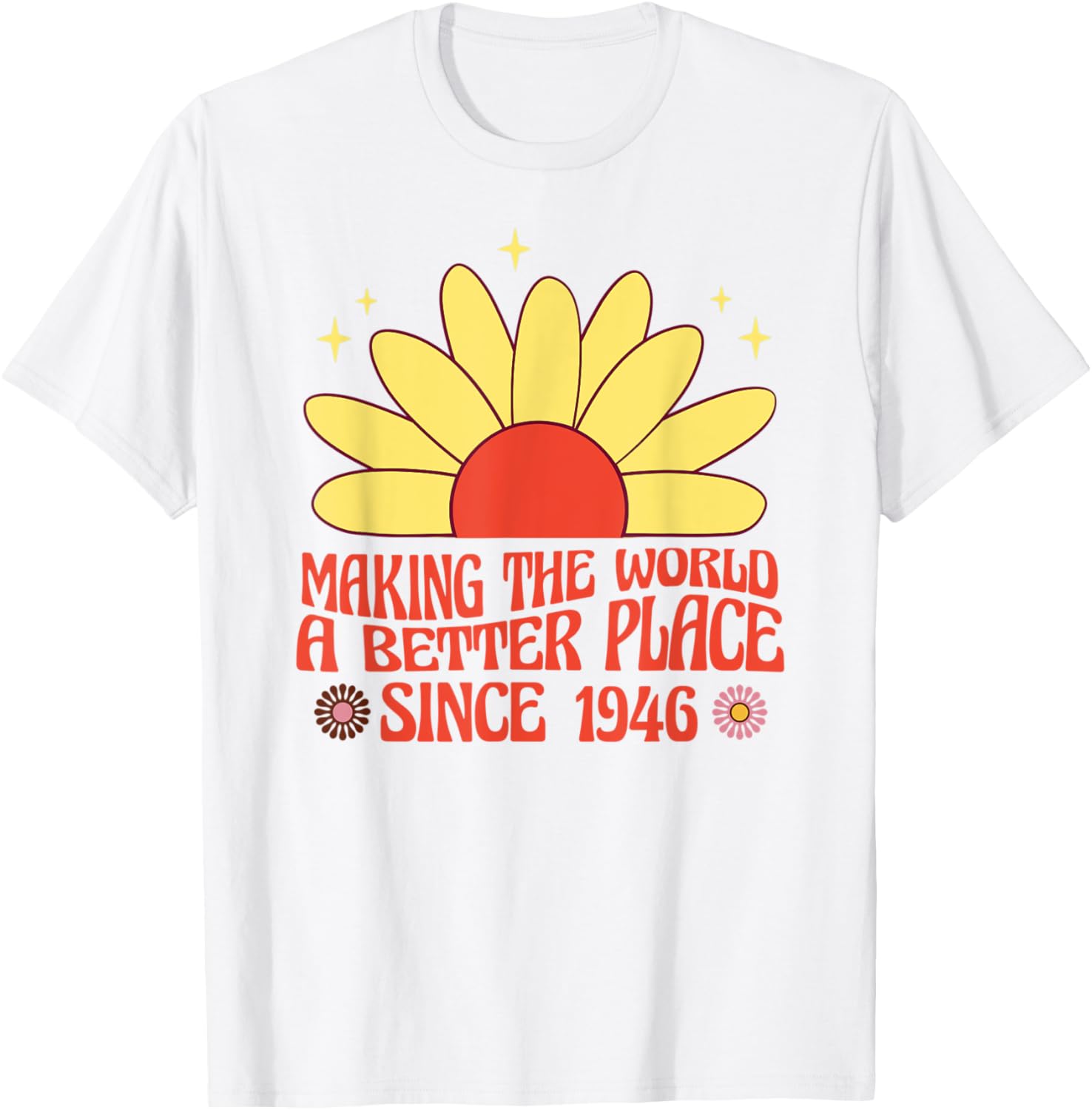 Making the World a Better Place Since 1946 Groovy Apparel | Google Shopping Optimized | Aesthetic Casual Look