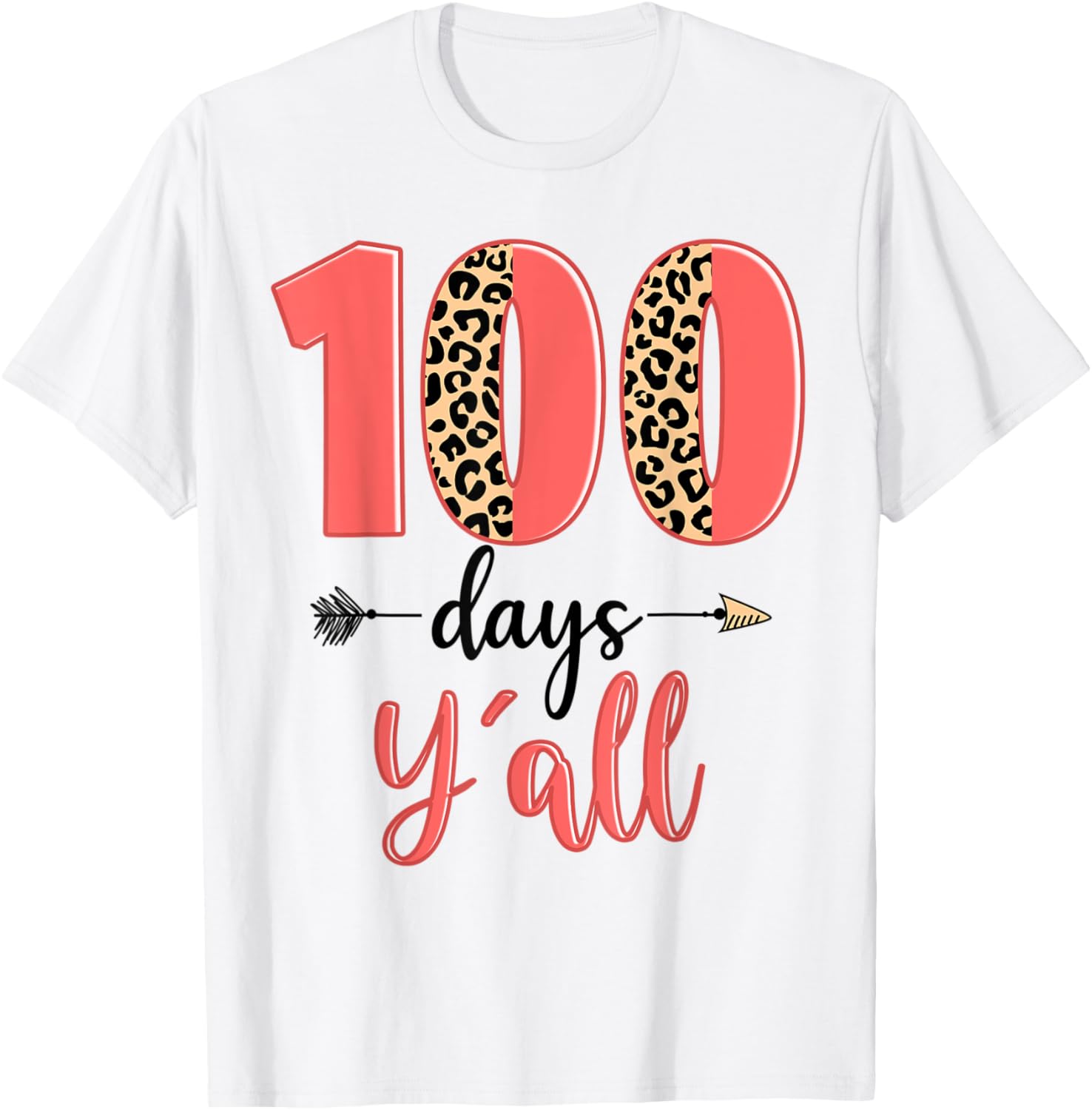 100 days y all teacher 100 days of school leopard cheetah T Shirt for Men Women Kids T Shirt Comfort Fit Fan Favorite