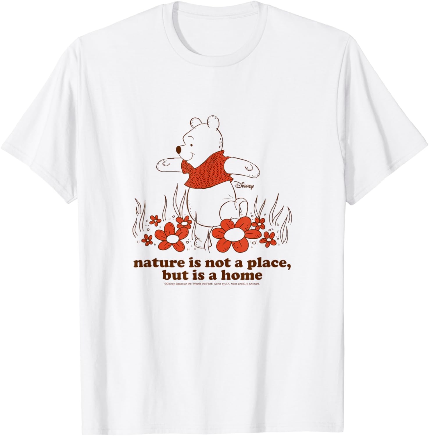 Winnie the Pooh - Nature Not a Place but Home Apparel | Top Conversion Title | Daily Wear Essential