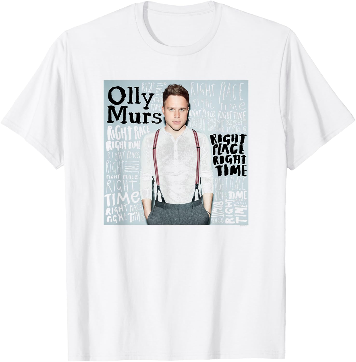 Olly Murs u2013 Right Place On White Apparel | High Search Volume | Perfect Gift Choice