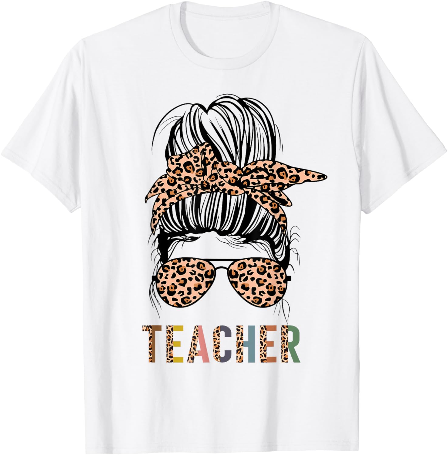 Teacher Leopard Print Letters Messy Bun Animal Cheetah Print Men Women Apparel Streetwear Style Best Seller Look