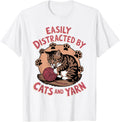 Easily Distracted By Cats And Yarn for Cat Lovers Knitters Yarn Supply | Viral US Pick | High CTR Title