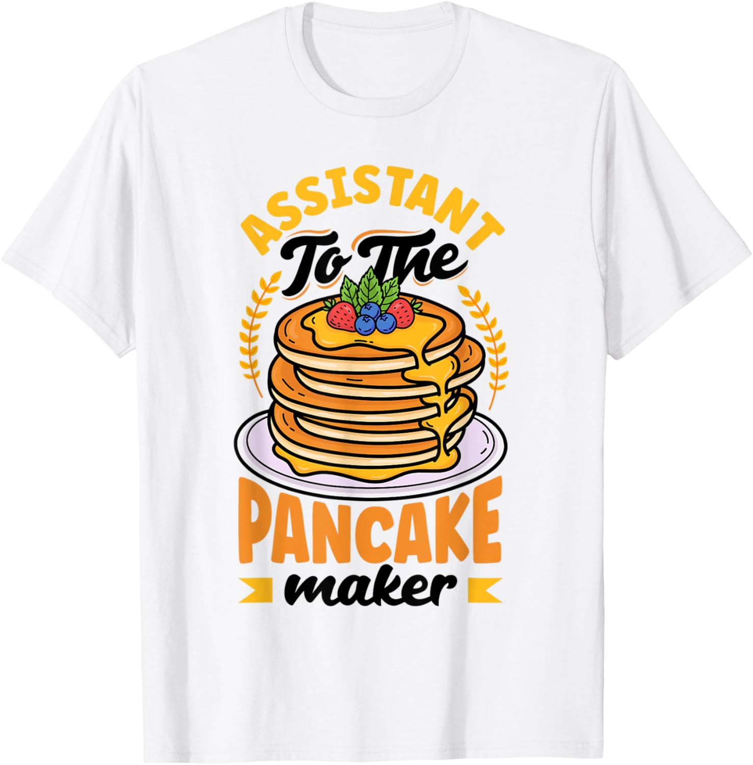 Pankecake Maker Breakfast Assistant To The Pancake Maker Apparel | High Search Volume | Comfort Daily Wear