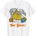 Knitting Lover Knitter Knit Happens Skeleton Got Yarn Yarn Supply | Trending 2025 | High CTR Title