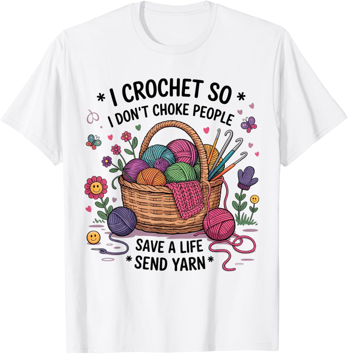 I Crochet So I Don u2019t Choke People Funny Yarn Quote knitting Yarn Supply | Trending 2025 | Customer Favorite