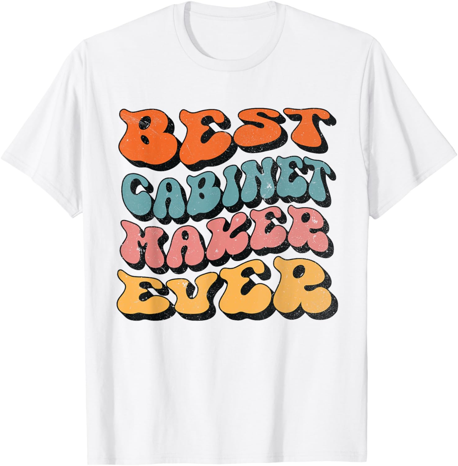 Best Cabinet Maker Ever, Retro Groovy Cabinet Maker Squad Apparel | Best Seller Pick | Comfort Daily Wear