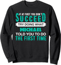 If At First Try Doing What MICHAEL T-Shirt Name MICHAEL Sweatshirt T-Shirt | Perfect Gift Idea