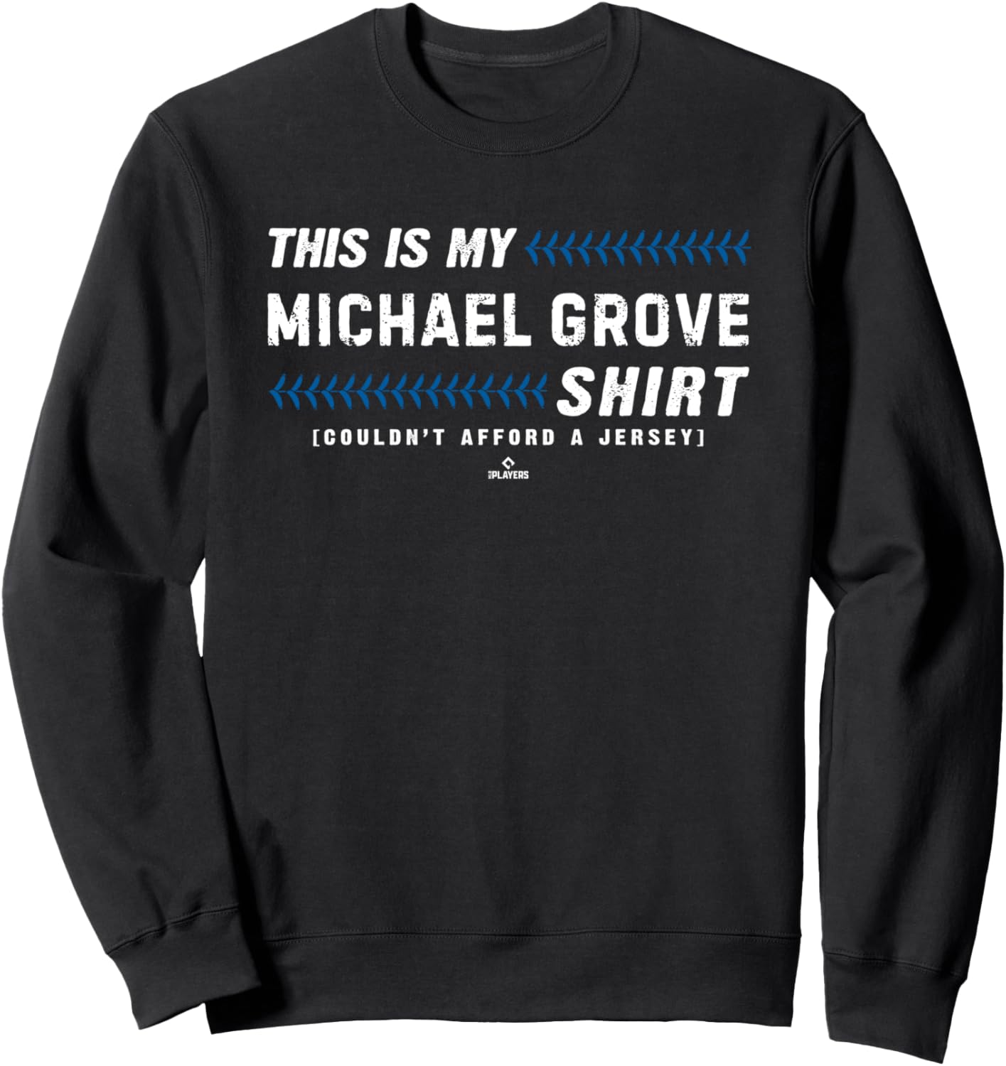 This Is My Shirt for Michael Grove Los Angeles Baseball Sweatshirt T-Shirt | Trending 2025