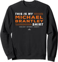 This Is My Michael Brantley Shirt Michael Brantley Houston Sweatshirt T-Shirt | Premium Quality