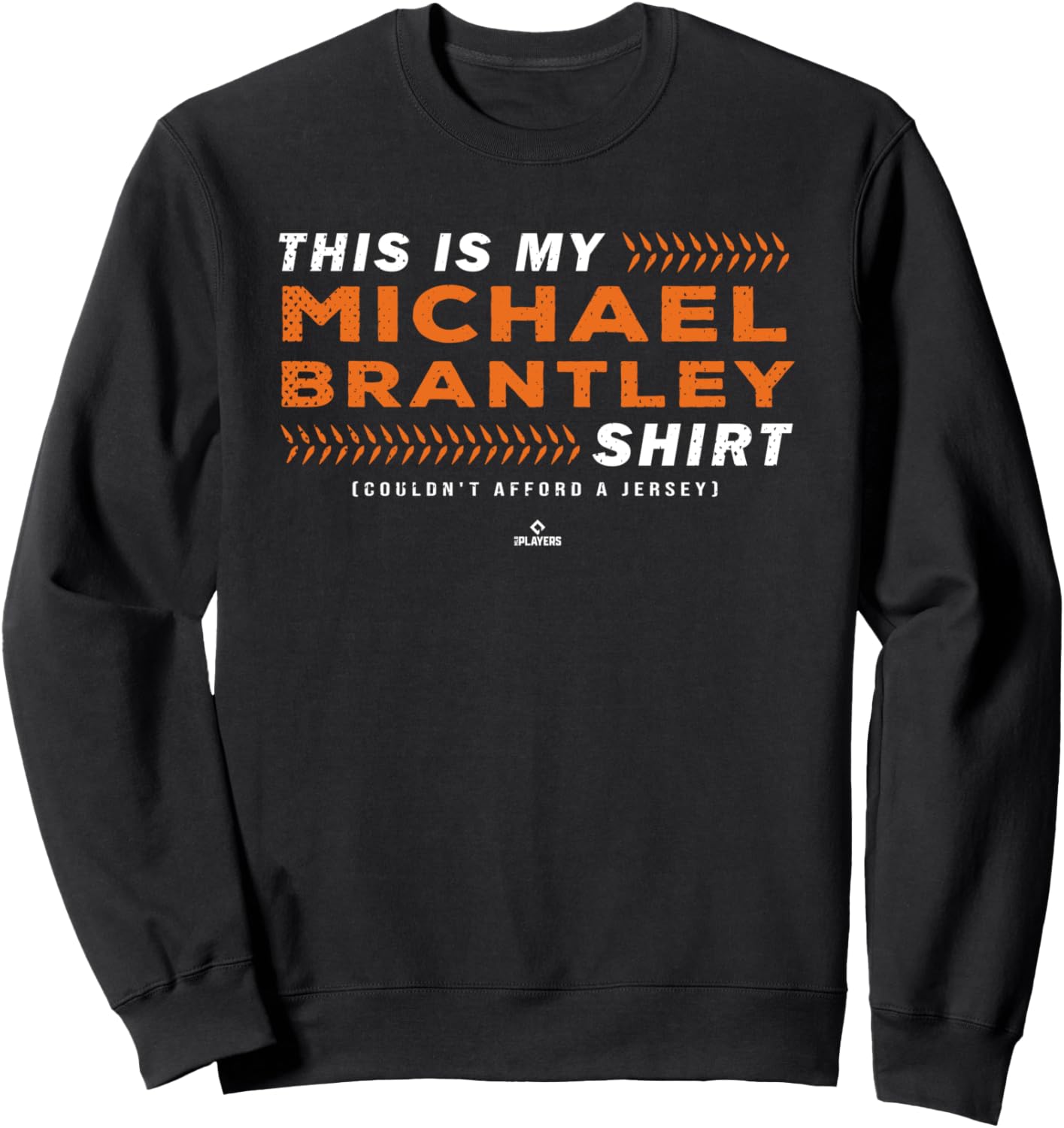 This Is My Michael Brantley Shirt Michael Brantley Houston Sweatshirt T-Shirt | Premium Quality