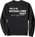 This Is My Shirt for Michael King San Diego Baseball MLBPA Sweatshirt T-Shirt | Everyday Casual Wear