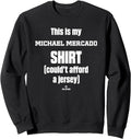This Is My Shirt Michael Mercado Prospect Baseball Fan Gear Sweatshirt T-Shirt | Viral Streetwear Style