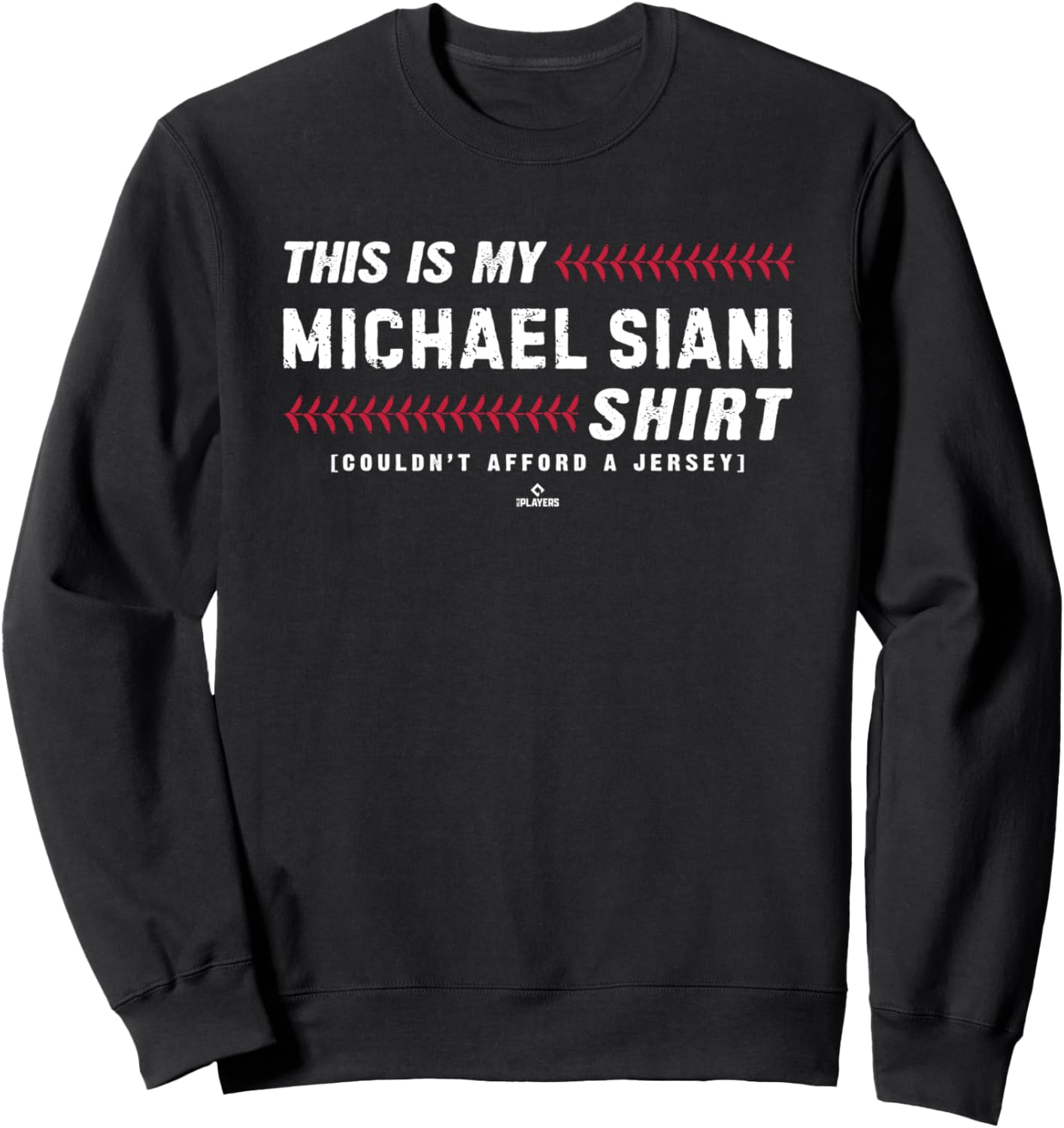 This Is My Shirt for Michael Siani St Louis Baseball MLBPA Sweatshirt T-Shirt | Trending 2025