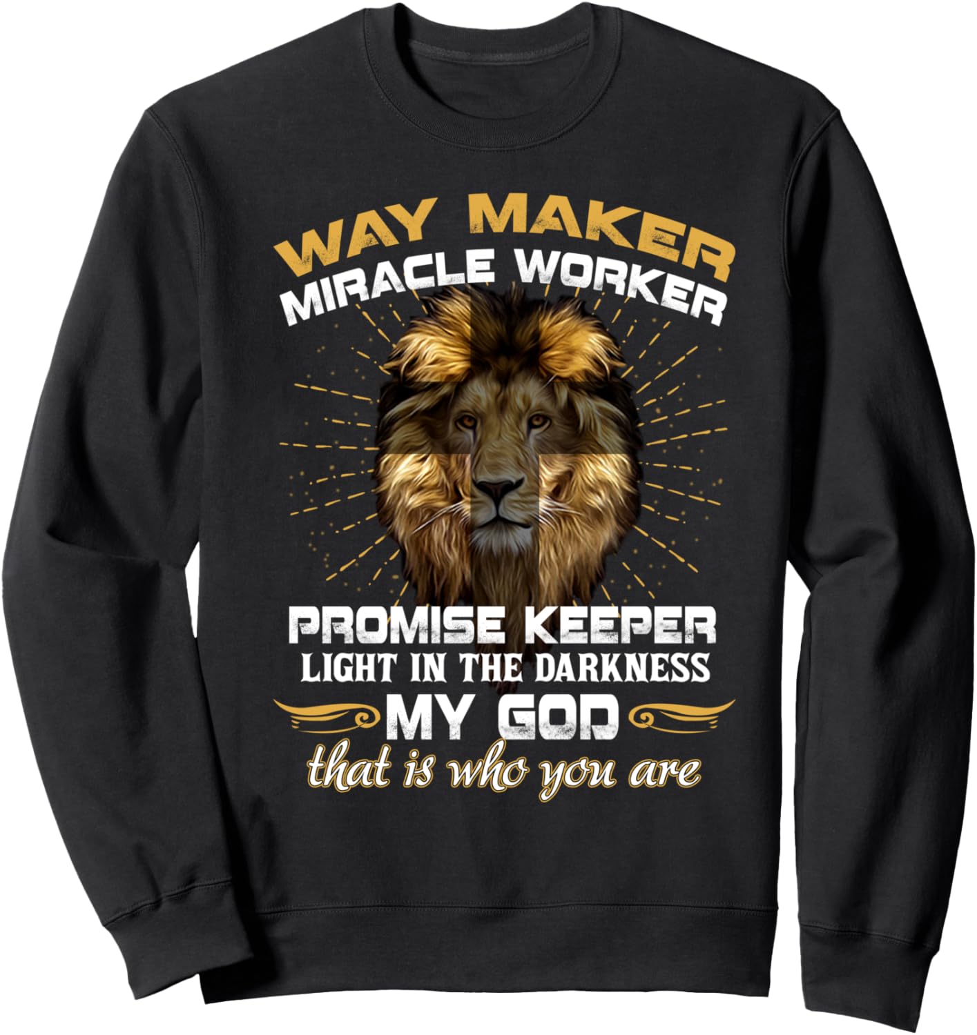 Way maker miracle worker t shirt Sweatshirt T-Shirt | US Viral Style | Perfect Gift Idea
