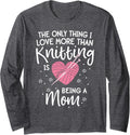 Love Knitting Shirt for Women Mom Mother Mama Yarn Knit Long Sleeve T-Shirt | Trending 2025 | Perfect for Crafters