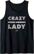 Crazy Lady for Michael Dominguez Prospect Baseball Fan Gear Tank Top Tank Top | US Best Seller