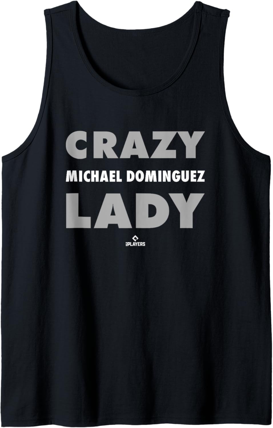 Crazy Lady for Michael Dominguez Prospect Baseball Fan Gear Tank Top Tank Top | US Best Seller