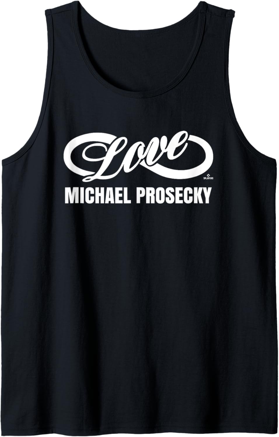 Infinite Love Michael Prosecky Prospect Baseball Fan Gear Tank Top Tank Top | Premium Quality