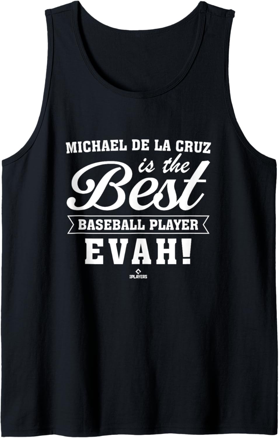 Best Evah Michael De La Cruz Prospect Baseball Fan Gear Tank Top Tank Top | Premium Quality