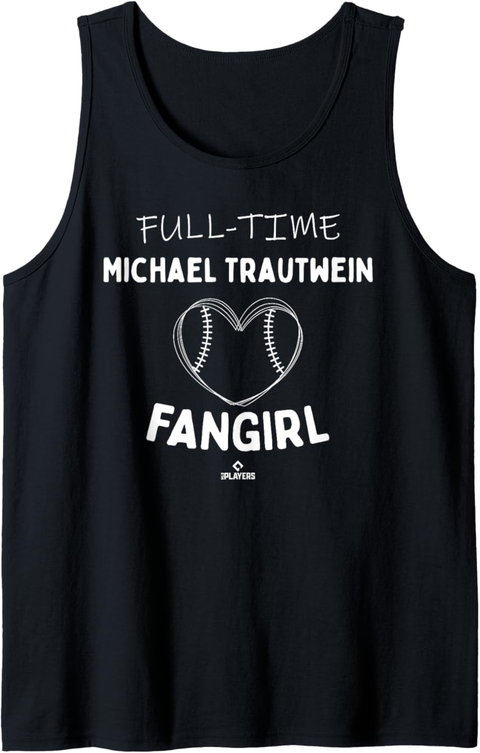 Full-time Fangirl Michael Trautwein Prospect Baseball Fan Tank Top Tank Top | Viral Streetwear Style