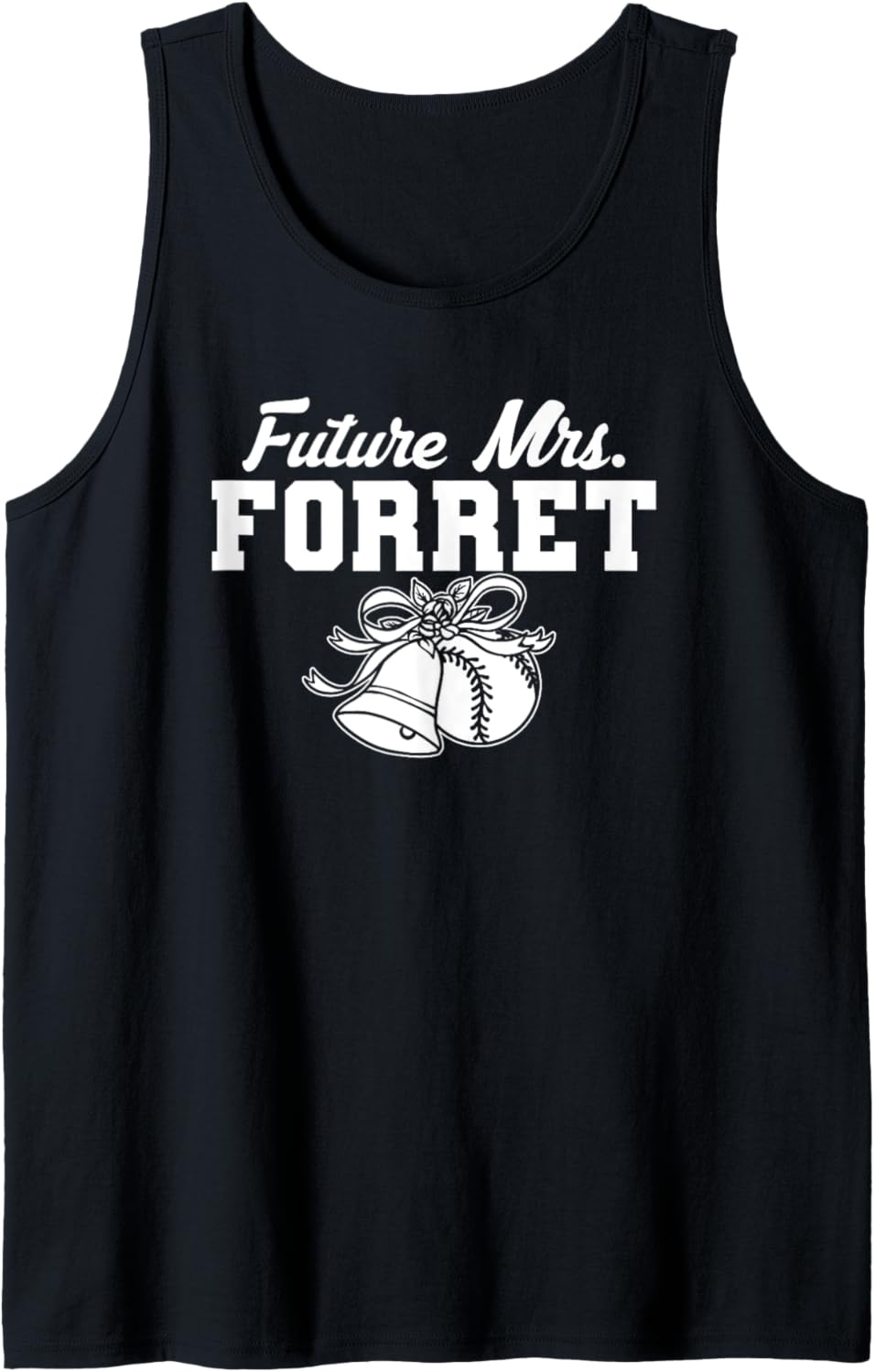 Future Mrs. Michael Forret Prospect Baseball Fan Gear Tank Top Tank Top | Perfect Gift Idea