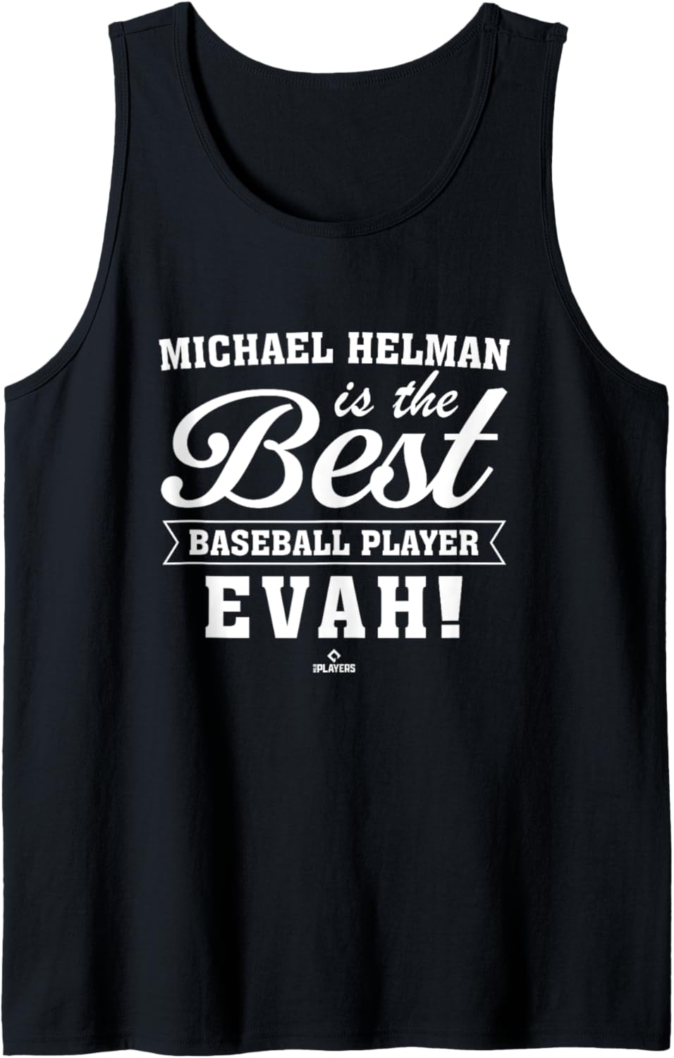 Best Evah Michael Helman Prospect Baseball Fan Gear Tank Top Tank Top | US Best Seller
