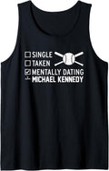Mentally Dating Michael Kennedy Prospect Baseball Fan Gear Tank Top Tank Top | Everyday Casual Wear
