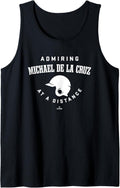 Admiring at a Distance Michael De La Cruz Prospect Baseball Tank Top Tank Top | Perfect Gift Idea