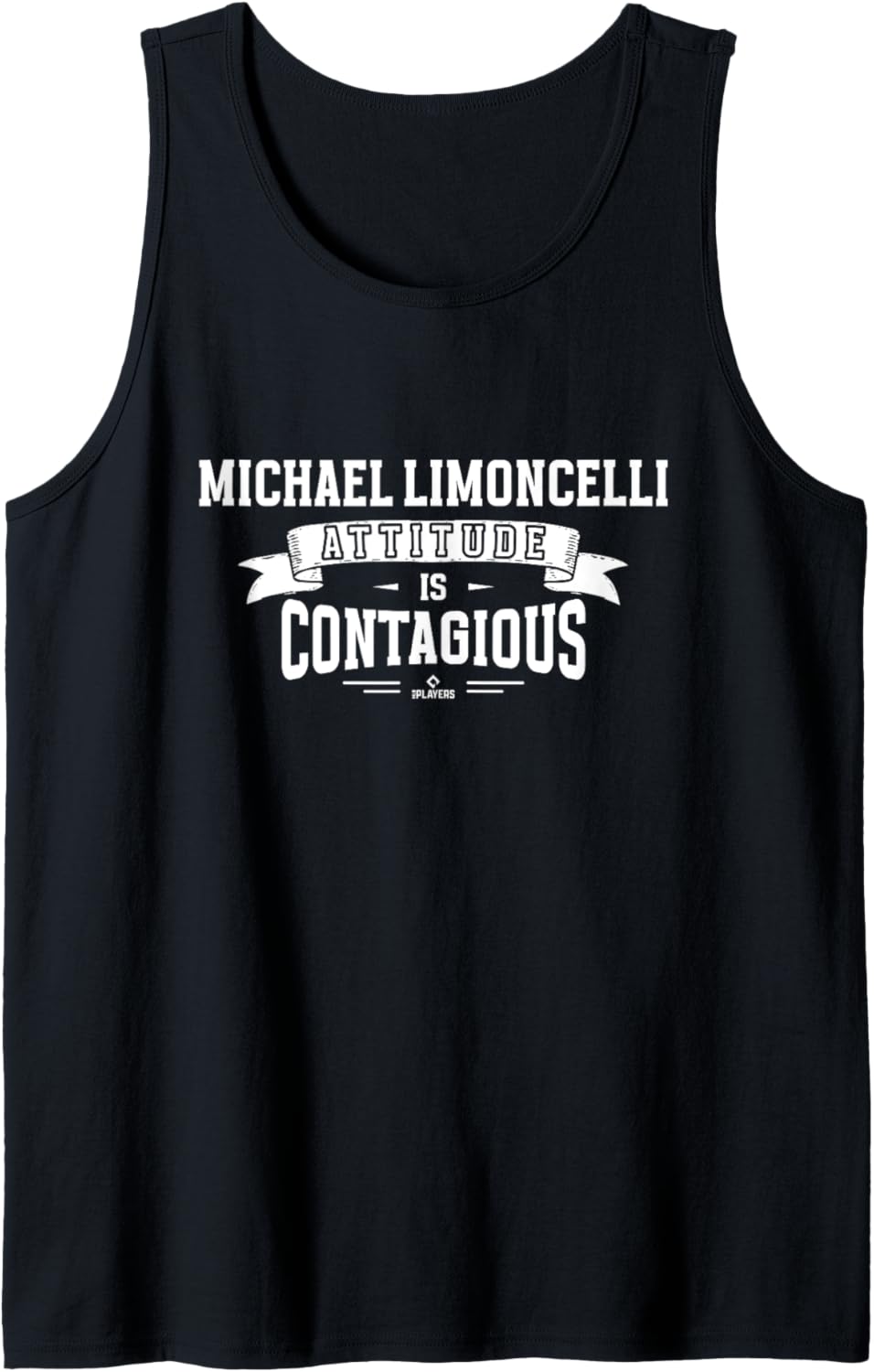 Attitude Is Contagious Michael Limoncelli Prospect Baseball Tank Top Tank Top | Perfect Gift Idea