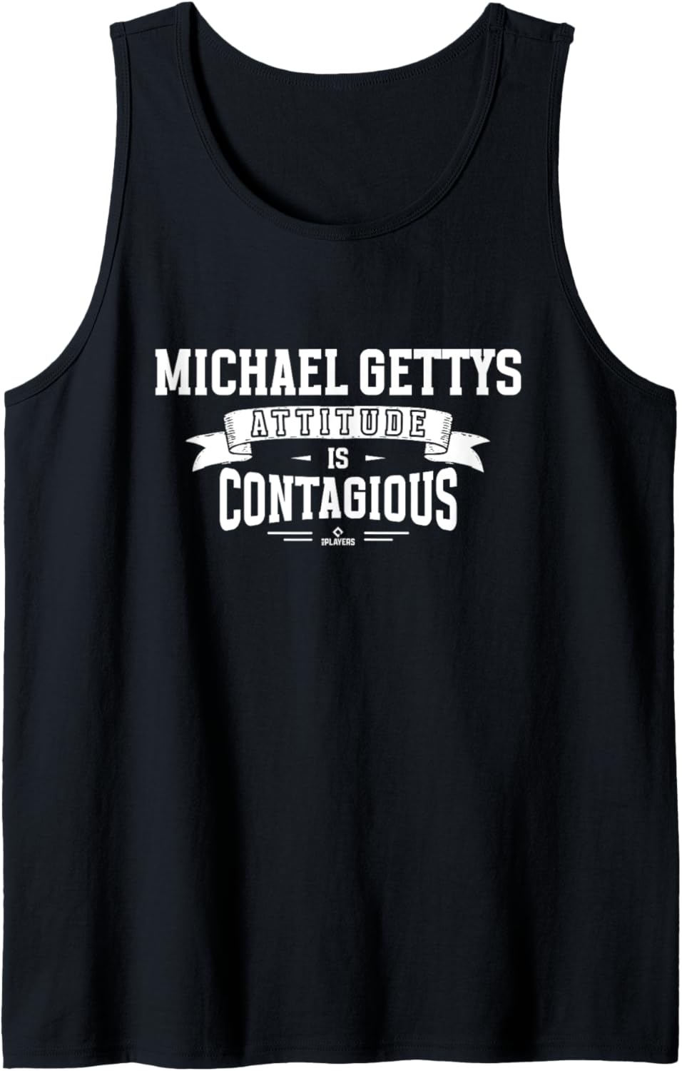 Attitude Is Contagious Michael Gettys Prospect Baseball Fan Tank Top Tank Top | Viral Streetwear Style