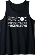 Mentally Dating Michael Flynn Prospect Baseball Fan Gear Tank Top Tank Top | US Best Seller