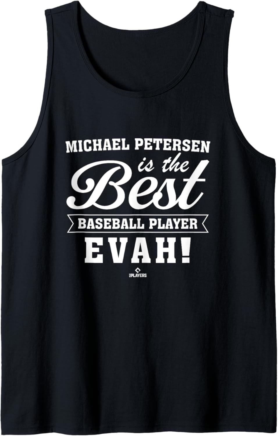 Best Evah Michael Petersen Prospect Baseball Fan Gear Tank Top Tank Top | Premium Quality
