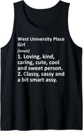 WEST UNIVERSITY PLACE GIRL TX TEXAS Funny City Home Gift Tank Top Apparel | Premium Quality | Daily Wear Essential