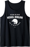 Admiring at a Distance Michael Berglund Prospect Baseball Tank Top Tank Top | Premium Quality