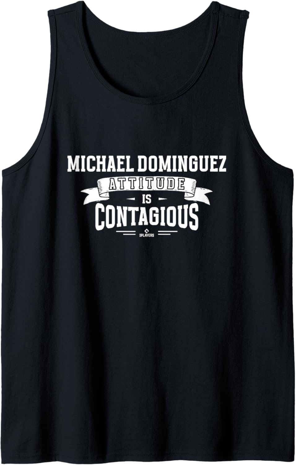 Attitude Is Contagious Michael Dominguez Prospect Baseball Tank Top Tank Top | Everyday Casual Wear