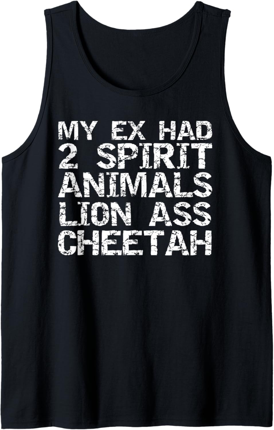 Funny Cheater Pun My Ex Had 2 Spirit Animal Lion Ass Cheetah Tank Top Tank Top Viral TikTok Find Everyday Wear