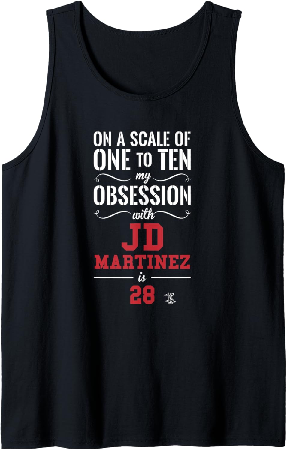 JD Martinez Scale of 1 to 10 Gameday Tank Top Tank Top | Aesthetic Design