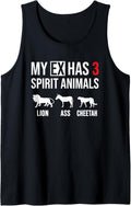 Funny Divorce My Ex Has 3 Spirit Animals Lion Ass Cheetah Tank Top Tank Top Viral TikTok Find Everyday Wear
