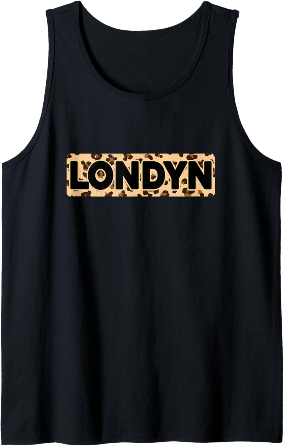 Funny Londyn Leopard Print Personalized Name Londyn Tank Top Tank Top Premium Print Everyday Wear
