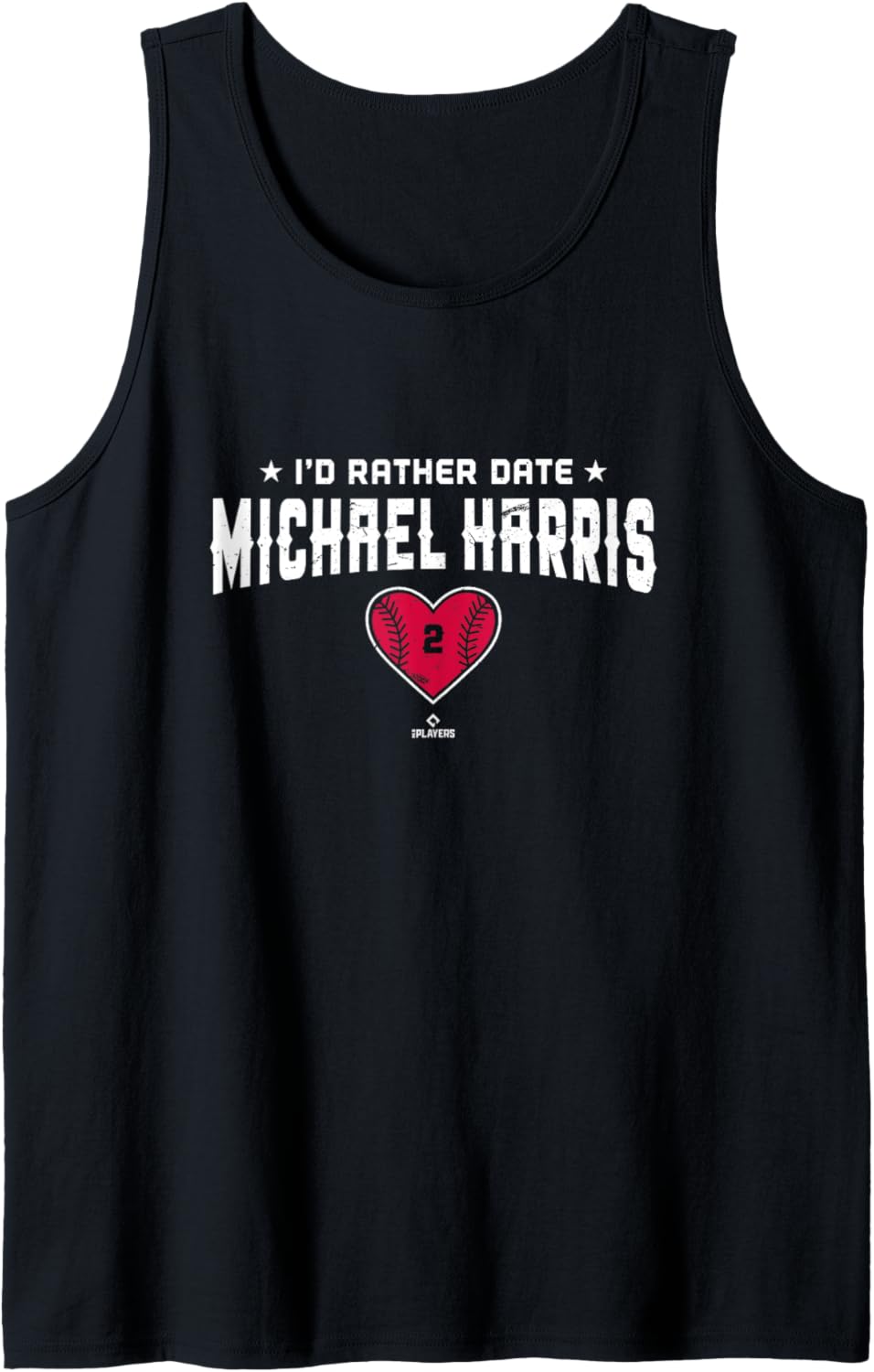 I'd Rather Date Michael Harris Atlanta MLBPA Tank Top Tank Top | Perfect Gift Idea