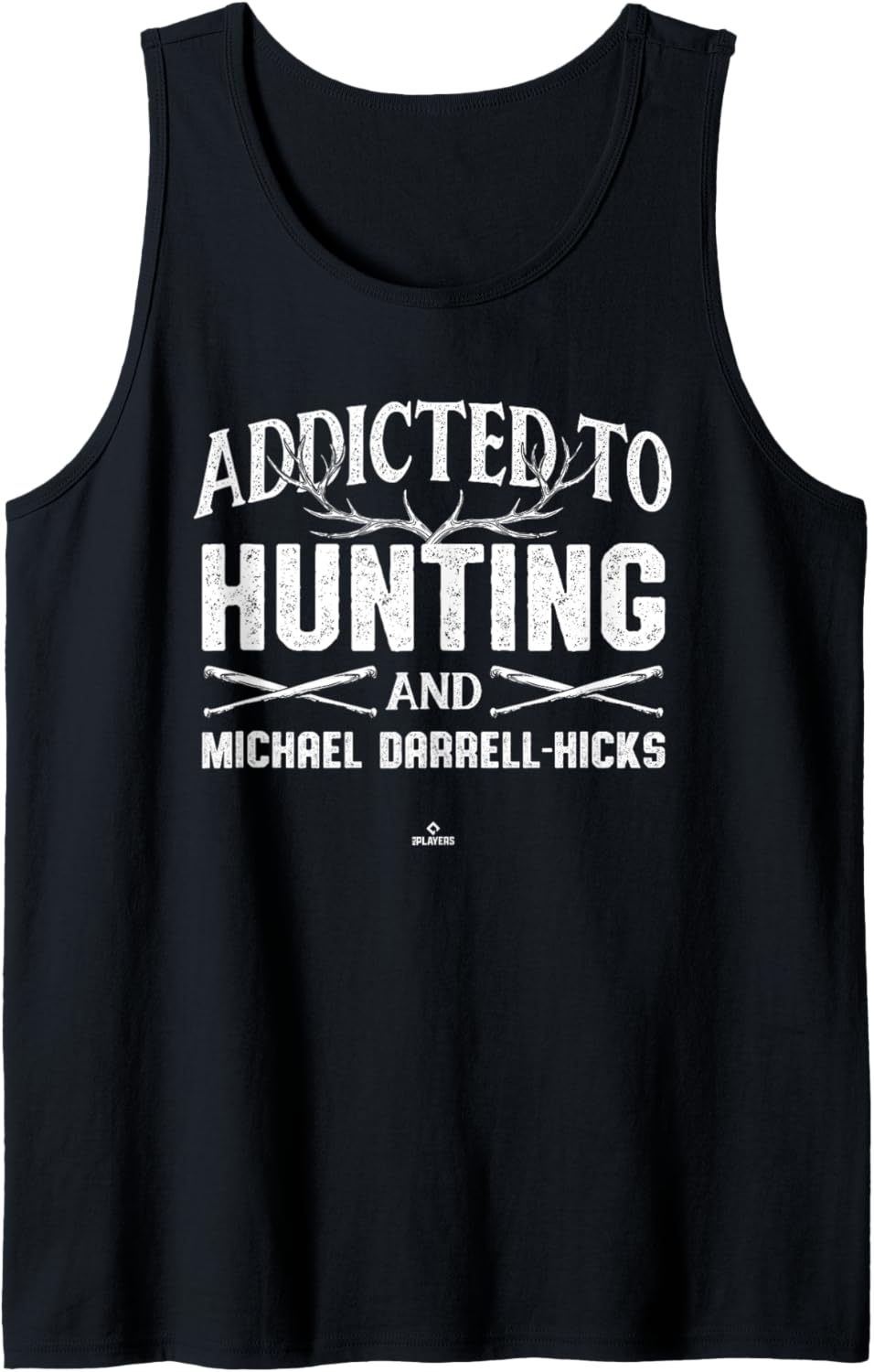 Deer Hunting and Michael Darrell-Hicks Prospect Baseball Fan Tank Top Tank Top | Everyday Casual Wear